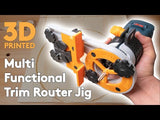 3D printed 4 in 1 Trim Router Jig